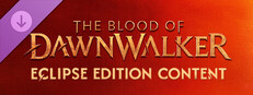 The Blood of Dawnwalker Eclipse Edition