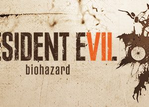 Resident Evil 7: Biohazard